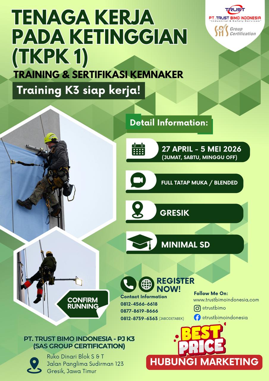 Tenaga Kerja Pada Ketinggian Tingkat 1 (TKPK1)